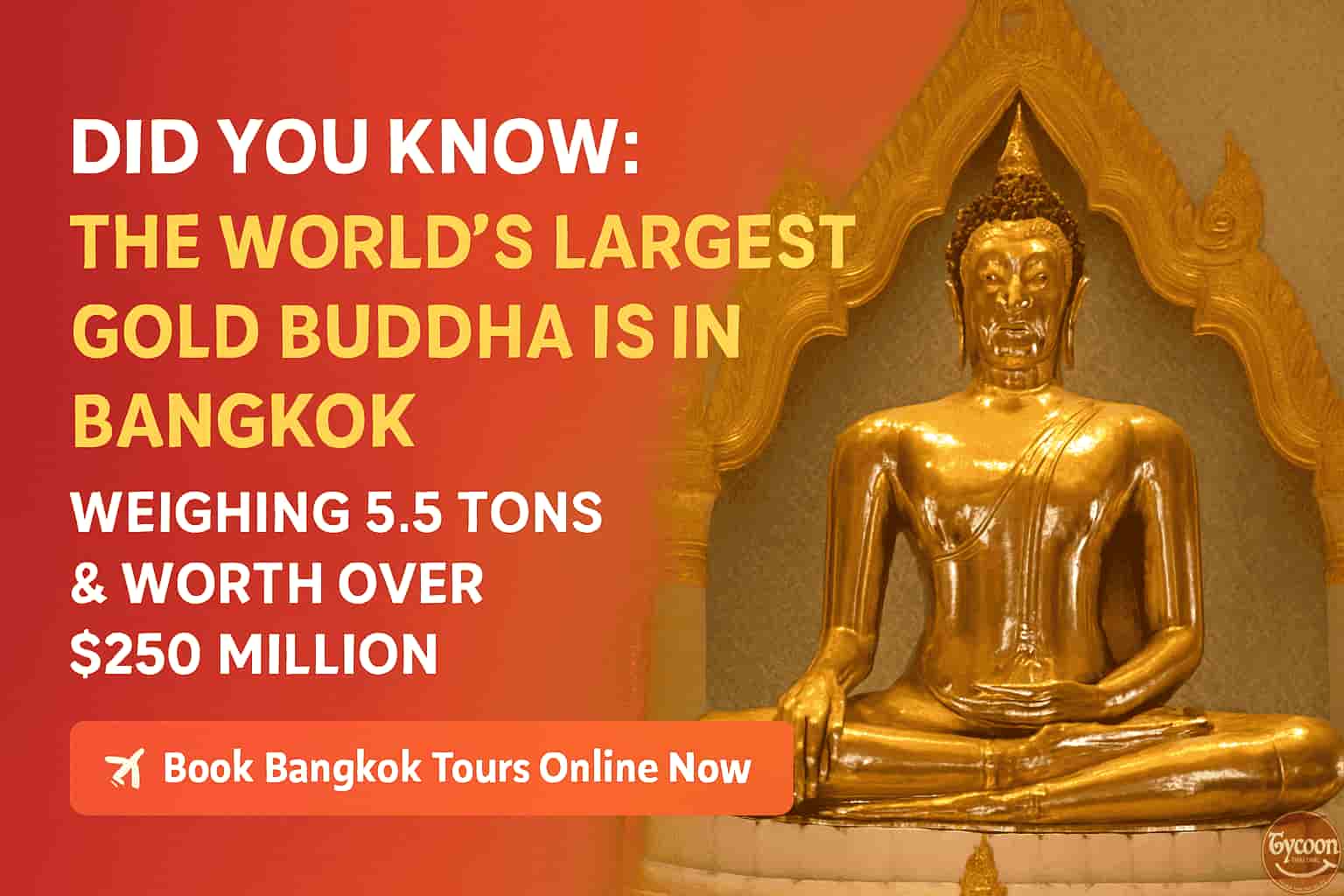 Did You Know? The World’s Largest Golden Buddha is in Bangkok – 5.5 Tons of Pure Gold